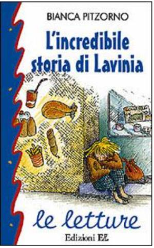 L'INCREDIBILE STORIA DI LAVINIA